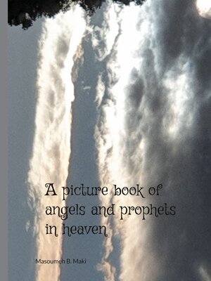 cover image of A picture book of Angels and Prophets in Heaven